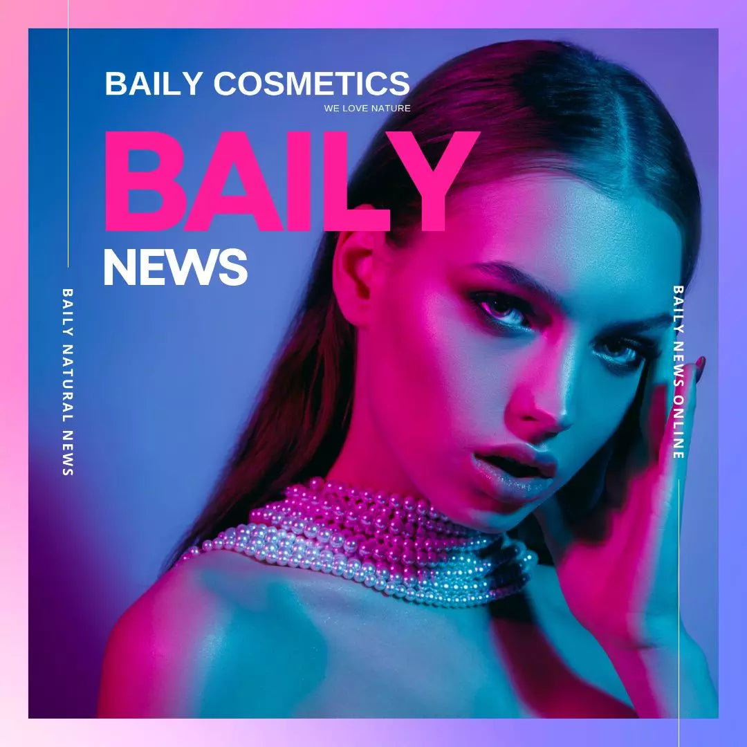 Latest beauty news and tips from Baily Cosmetics, your guide to stay in tune with the ever-evolving world of beauty.